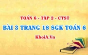 Bài 3 trang 18 SGK Toán 6 Tập 2 Chân trời sáng tạo